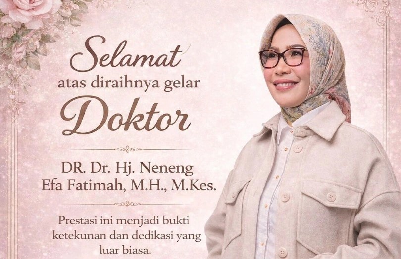 Selamat atas Diraihnya Gelar Doktor oleh Dr. Hj. Neneng Eva Fatimah